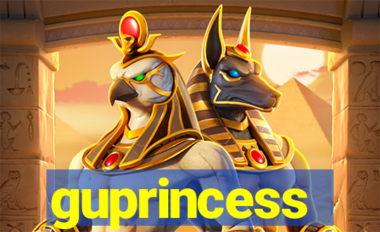 guprincess