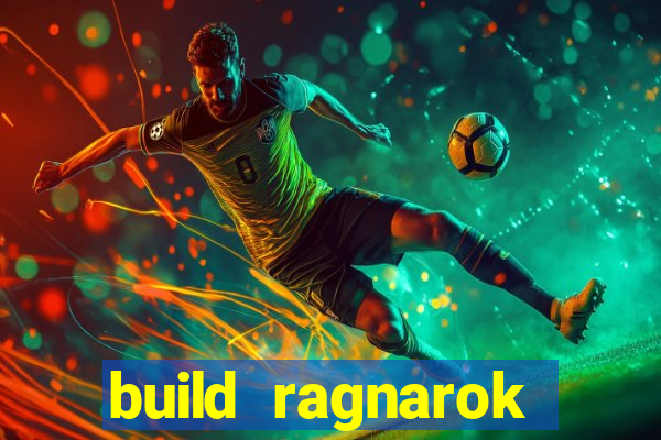 build ragnarok history reborn shadow