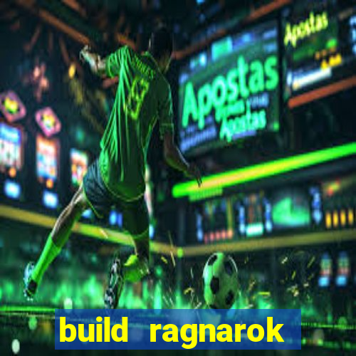 build ragnarok history reborn shadow