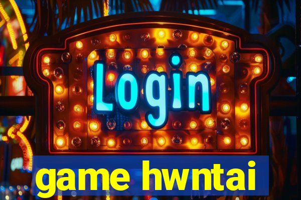 game hwntai