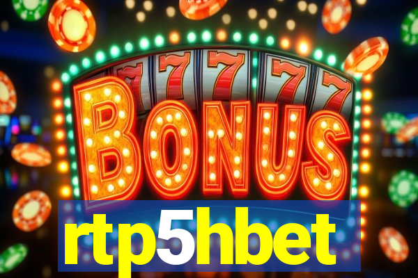 rtp5hbet