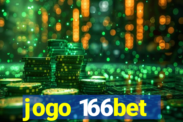 jogo 166bet