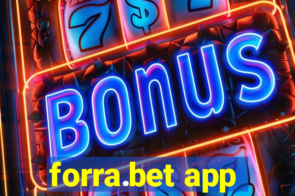 forra.bet app