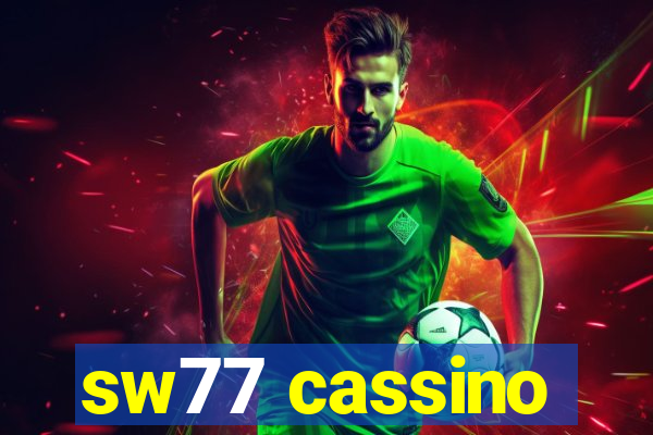 sw77 cassino