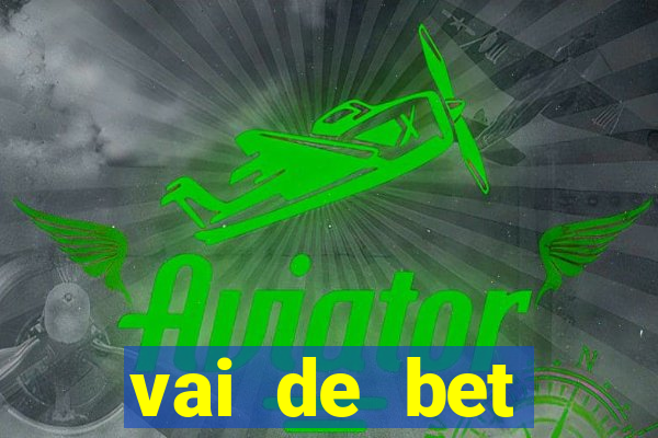 vai de bet gusttavo lima app