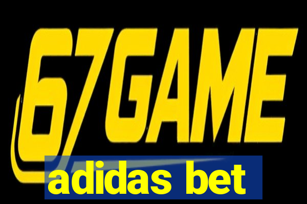 adidas bet