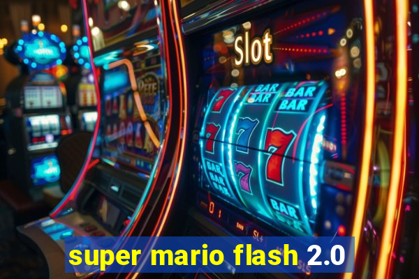 super mario flash 2.0