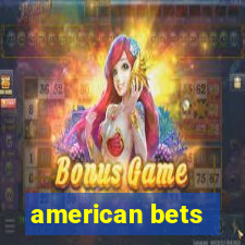 american bets