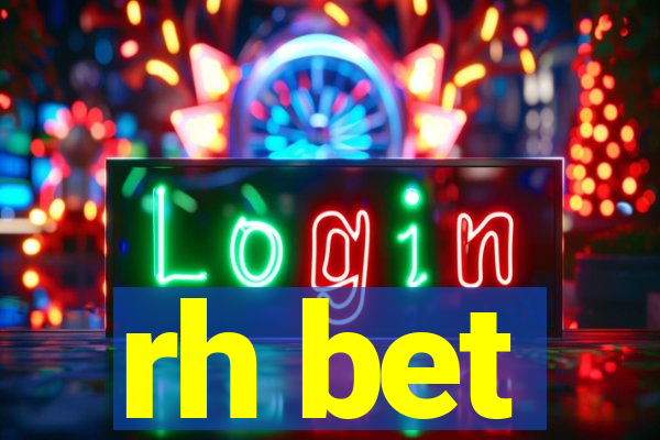 rh bet