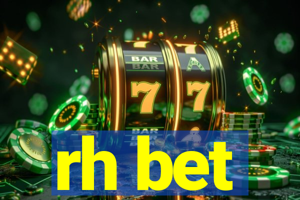 rh bet