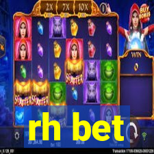 rh bet