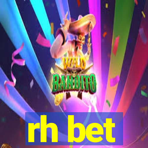 rh bet