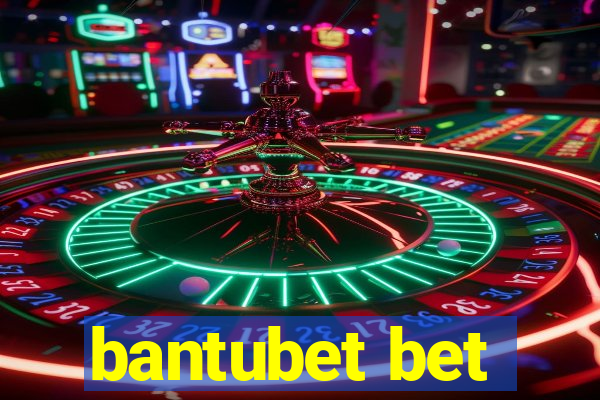 bantubet bet