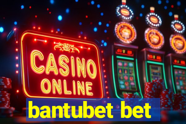 bantubet bet