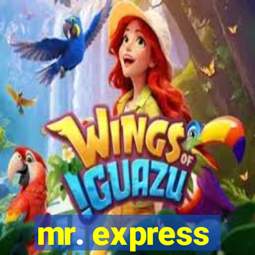 mr. express