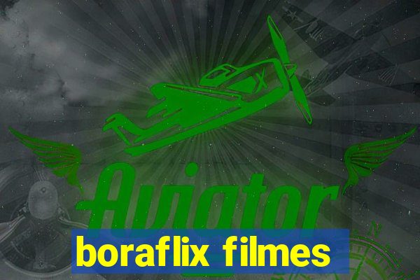 boraflix filmes