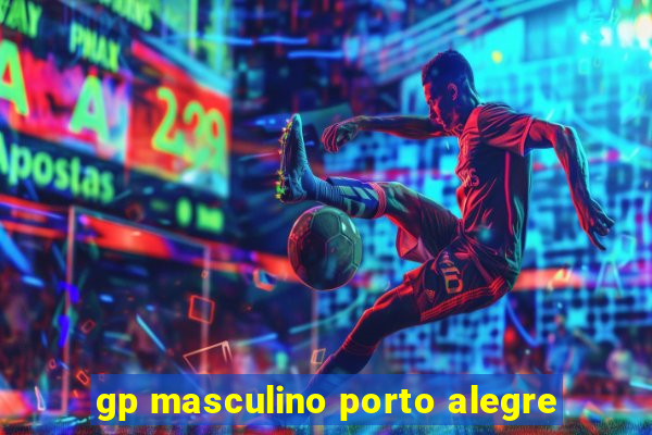 gp masculino porto alegre