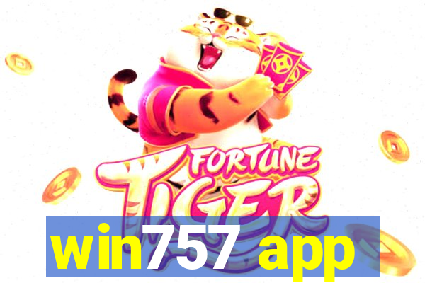 win757 app