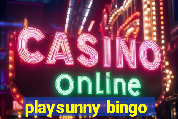 playsunny bingo