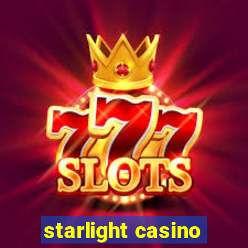 starlight casino