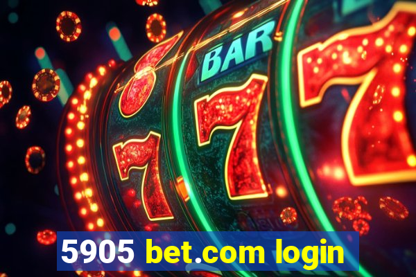 5905 bet.com login