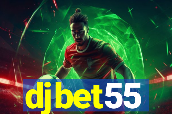 djbet55