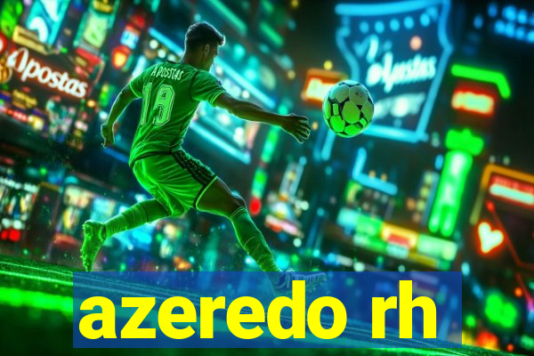 azeredo rh