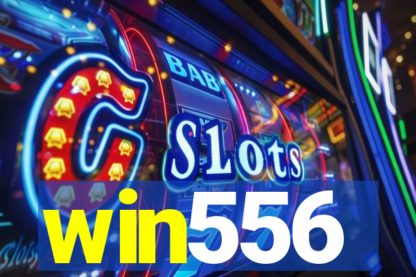 win556