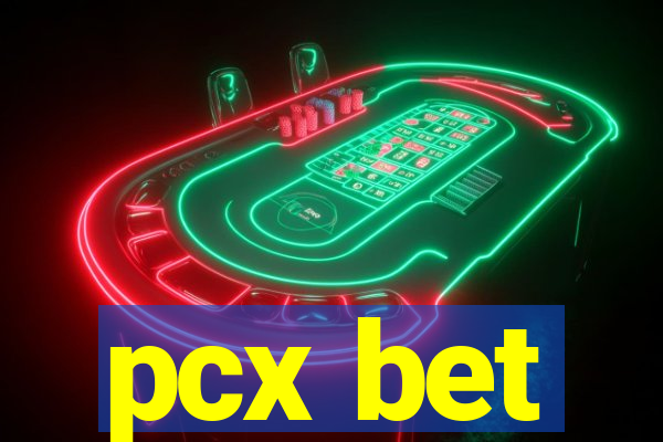 pcx bet