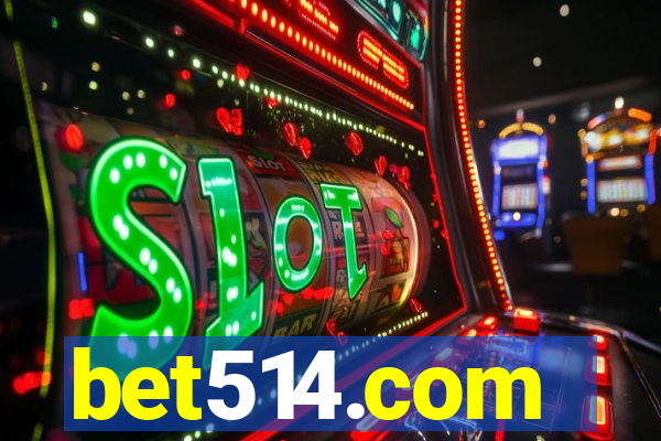 bet514.com