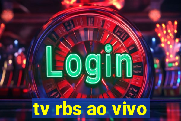 tv rbs ao vivo