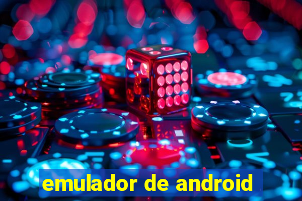 emulador de android