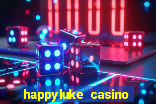 happyluke casino tr?c tuy?n