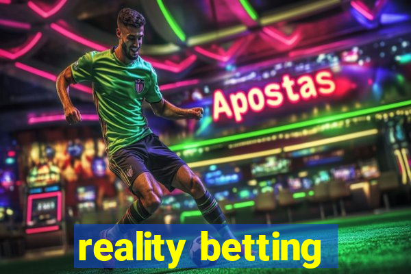 reality betting