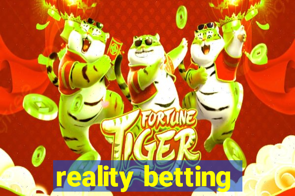 reality betting