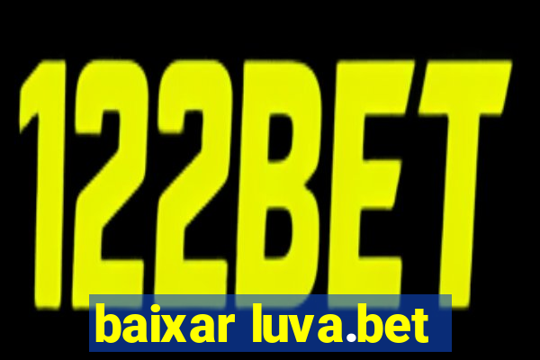 baixar luva.bet