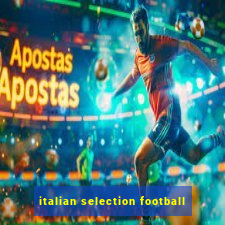 italian selection football