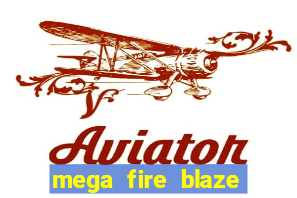 mega fire blaze roulette live