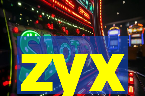 zyx