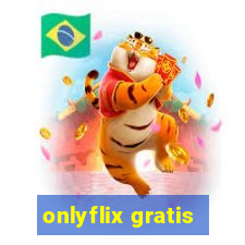 onlyflix gratis