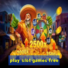 play slot games free