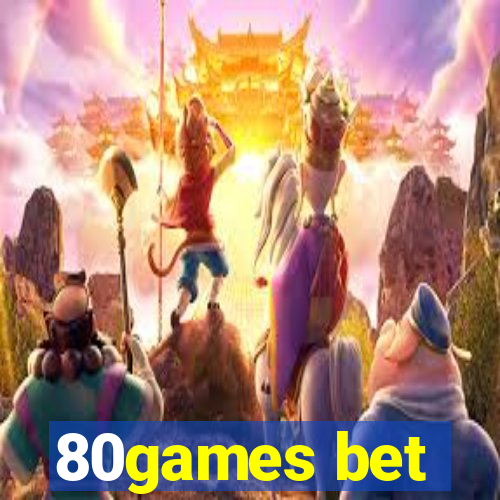 80games bet