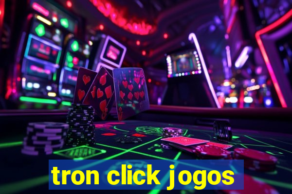 tron click jogos