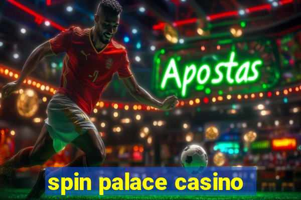 spin palace casino