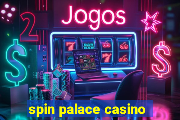 spin palace casino