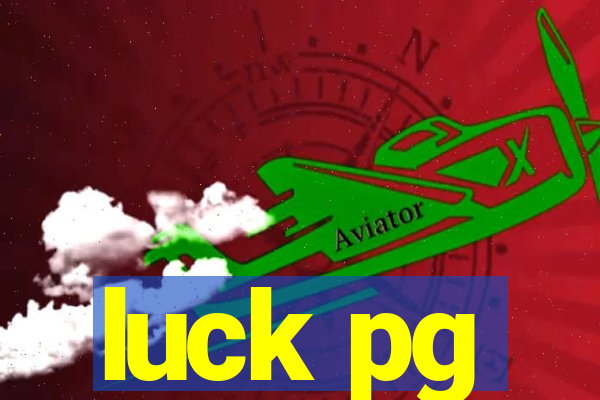 luck pg