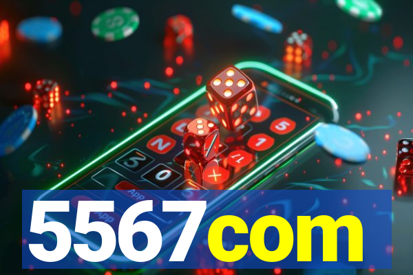 5567com