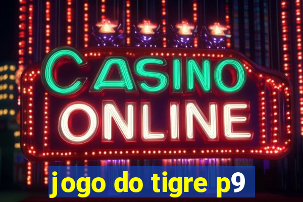 jogo do tigre p9