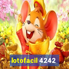 lotofacil 4242