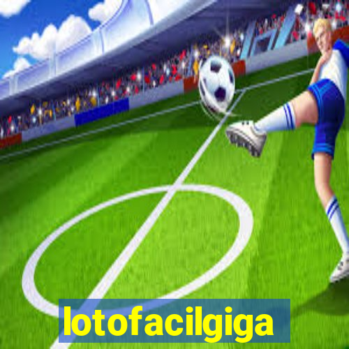 lotofacilgiga